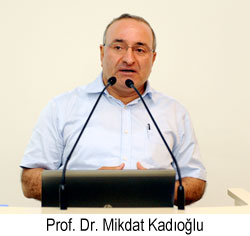 Prof. Dr. Mikdat Kadıoğlu