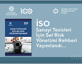 Sanayi Tesisleri İçin Sel Risk Yönetimi Rehberi