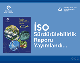 İSO Sürdürülebilirlik Raporu Yayımlandı 