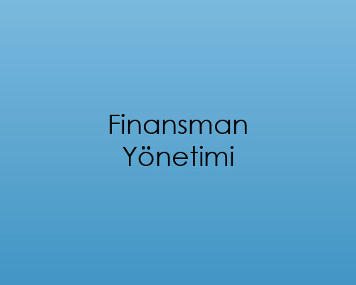 Finansman Yönetimi