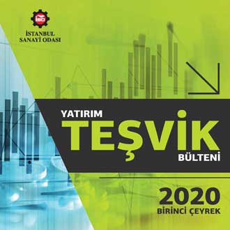 Yatırım Teşvik Bülteni, 2020 Birinci Çeyrek