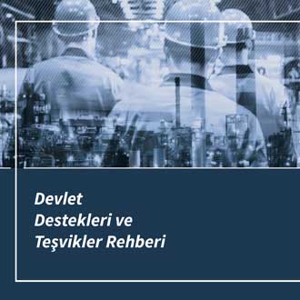 Devlet Destekleri ve Teşvikler Rehberi