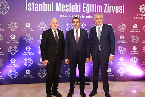 İSO ve Milli Eğitim Bakanlığı İş Birliğiyle Gerçekleşen İstanbul Mesleki Eğitim Zirvesi, Milli Eğitim Bakanı Yusuf Tekin'in Katılımıyla Yapıldı