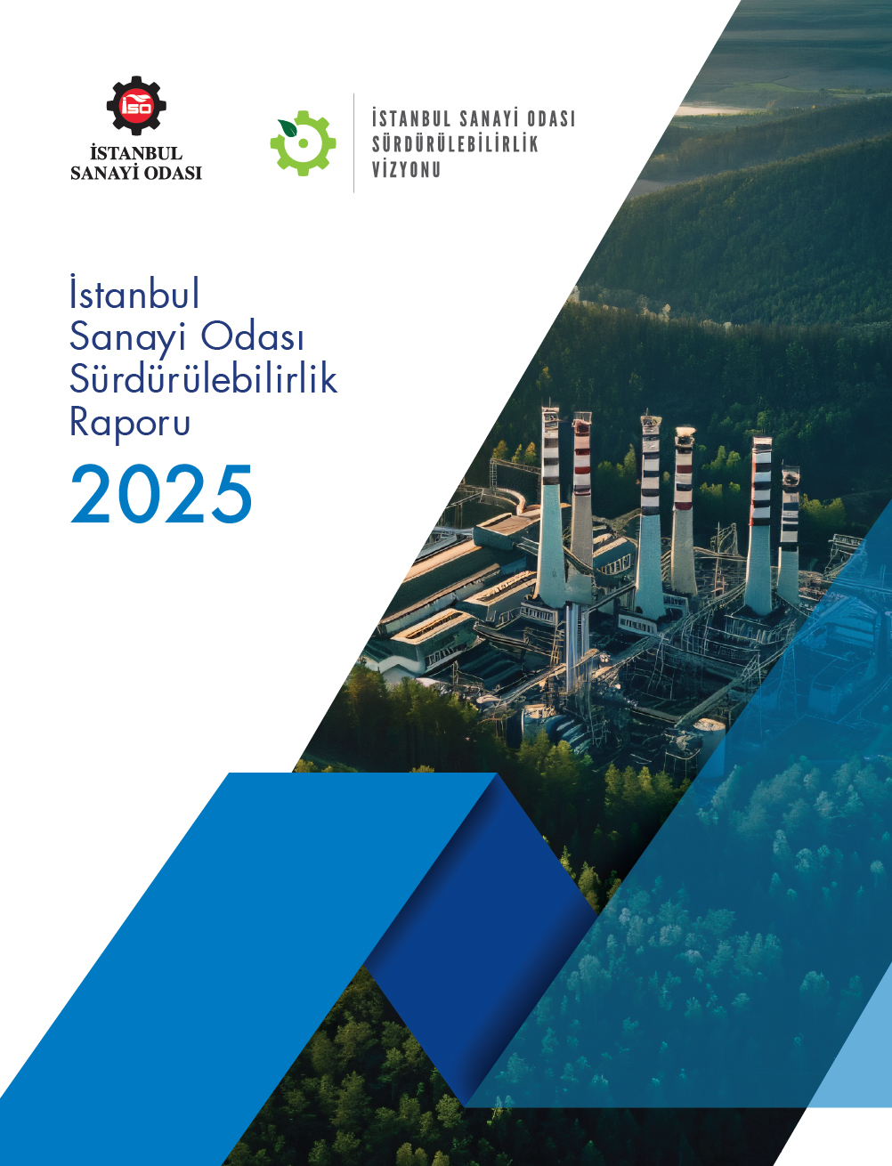 İSO Sürdürülebilirlik Raporu 2025
